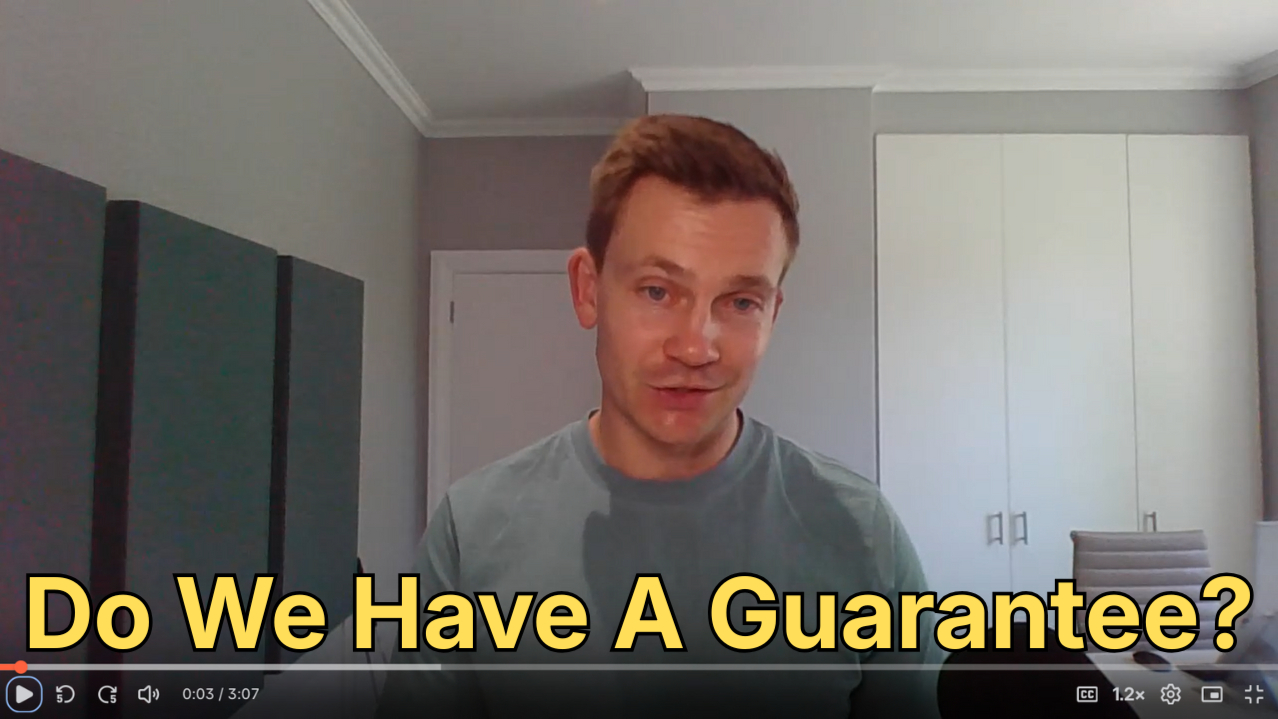 Do we have a guarantee?