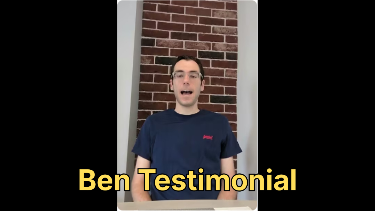 Ben Testimonial